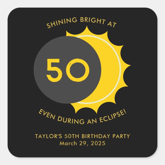 50th Birthday Party and Solar Eclipse 2025 Square Sticker (Front)