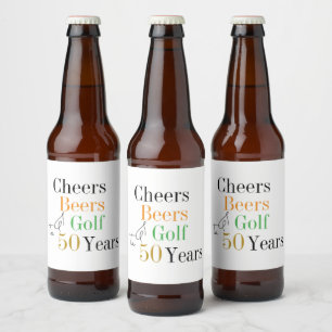 50th Birthday Party Golf Cheers Beers Beer Bottle Label