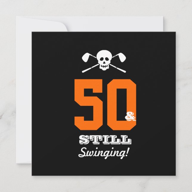50th Birthday Party Golf - Still Swinging! Invitation (Front)