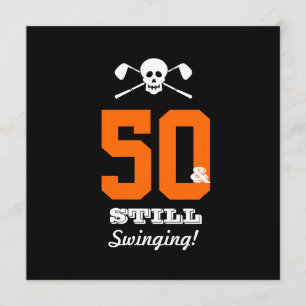 50th Birthday Party Golf - Still Swinging! Invitation