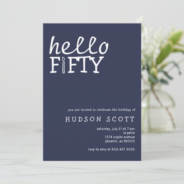  50th Birthday Party Hello Fifty Modern Navy Blue Invitation (Standing Front)