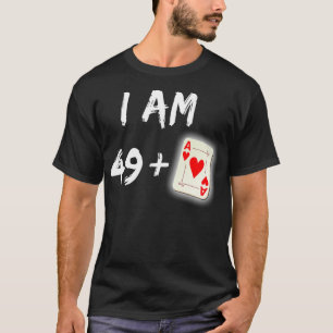 50th Birthday Poker Poker Player Gift Party Ace T T-Shirt