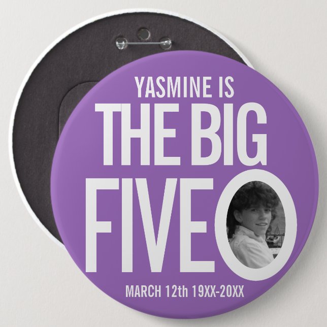 50th Birthday purple custom the big five o photo 6 Cm Round Badge (Front & Back)
