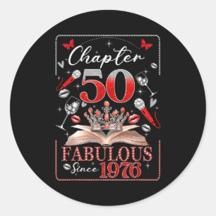50th Birthday Queen Chapter 50 Fabulous Since 1976 Classic Round Sticker
