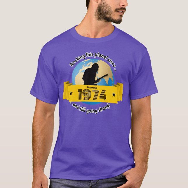 50th birthday Rocking this planet since 121974 ret T-Shirt (Front)