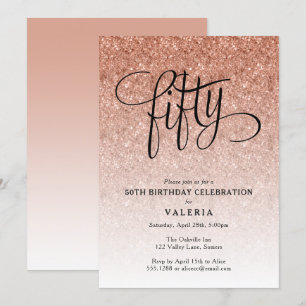 50th Birthday Rose Gold Glitter Invitation