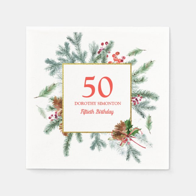 50th Birthday Rustic Winter Greenery  Napkin (Front)