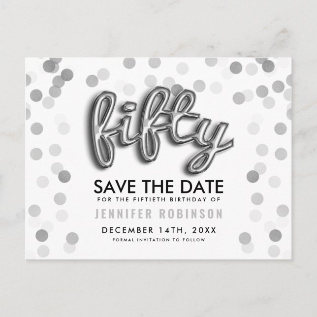 50TH Birthday Save The Date Silver Balloon Glitter Announcement Postcard (Front)