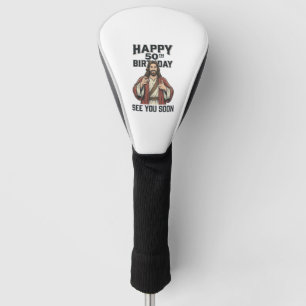 50th Birthday See You Soon Religious Humour Design Golf Head Cover