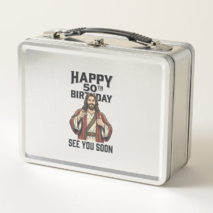 50th Birthday See You Soon Religious Humour Design Metal Lunch Box