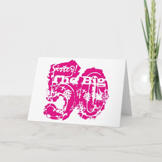 50th birthday, sister, pink text on white. card (Front)