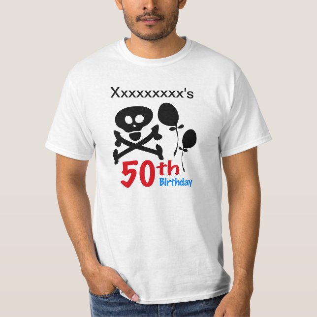 50th Birthday Skull Crossbones T-Shirt (Front)