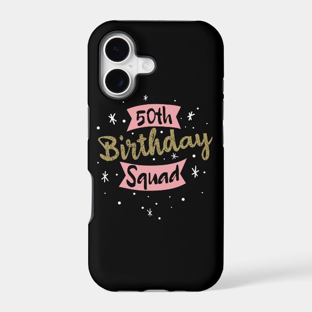50th Birthday Squad (Back)