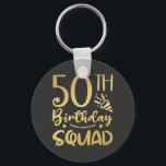 50th Birthday Squad 50 Party Crew Button Key Ring<br><div class="desc">50th Birthday Squad 50 Party Crew Group Friends BDay design Gift Basic Button Keychain Classic Collection.</div>