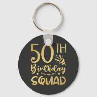 50th Birthday Squad 50 Party Crew Button