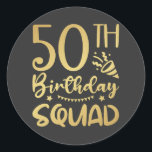 50th Birthday Squad 50 Party Crew Classic Round Sticker<br><div class="desc">50th Birthday Squad 50 Party Crew Group Friends BDay design Gift Classic Round Sticker Classic Collection.</div>
