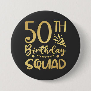 50th Birthday Squad 50 Party Crew Round 7.5 Cm Round Badge