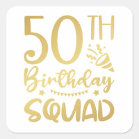 50th Birthday Squad 50 Party Crew Square Sticker