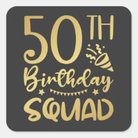 50th Birthday Squad 50 Party Crew