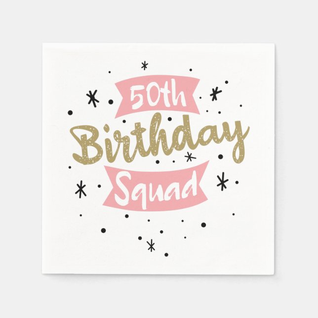 50th Birthday Squad Napkin (Front)