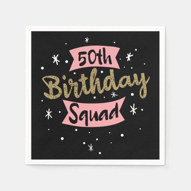 50th Birthday Squad Napkin (Front)