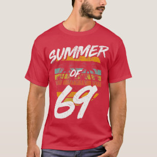 50th Birthday  Summer of 69 Gift Mum Daddy  T-Shirt