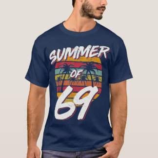50th Birthday  Summer of 69 Gift Mum Daddy  T-Shirt