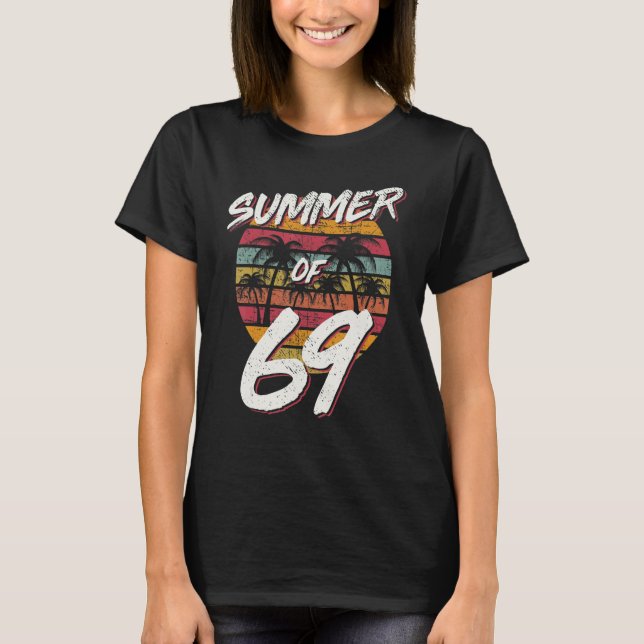 50th Birthday Summer of 69 Mum Daddy T-Shirt (Front)