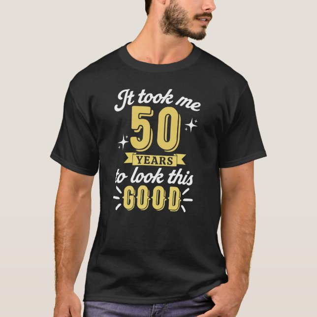 50th Birthday T-Shirt (Front)