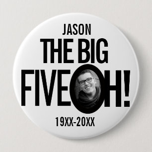 50th Birthday the big five oh name photo mono 10 Cm Round Badge