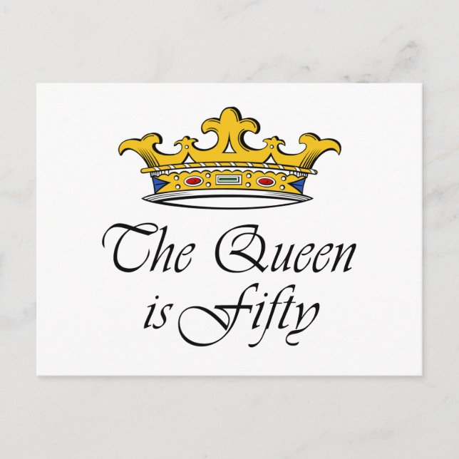 50th birthday The Queen is 50! Postcard (Front)