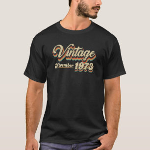 50th Birthday Vintage 1973 November T-Shirt