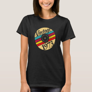 50th Birthday Vintage 1973 Vinyl Record T-Shirt