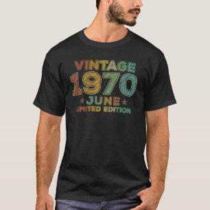 50th Birthday Vintage June 1970 Fifty Years Old T-Shirt
