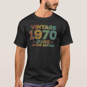 50th Birthday  Vintage June 1970 Fifty Years Old T-Shirt