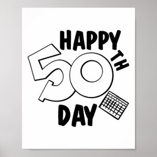 50th Day Of School For Teacher Or Child Student Poster