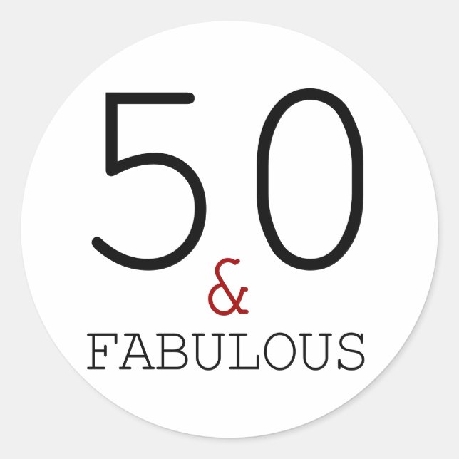 50th & Fabulous  Typography 50th Birthday Classic Round Sticker (Front)
