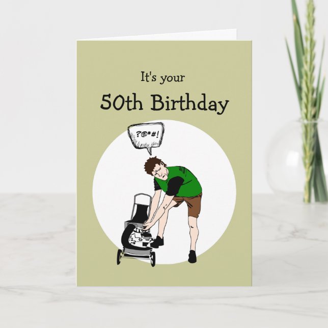 50th Fifty Birthday Funny Lawnmower Insult Card (Front)