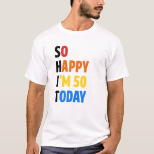 50Th Funny Birthday Gifts For Women Men Party Deco T-Shirt