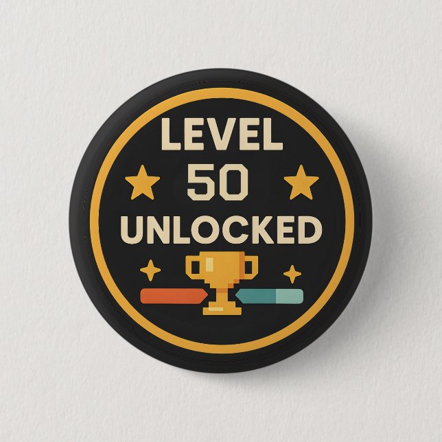 50th gamer funny level unlocked pun 6 cm round badge (Front)
