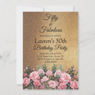 50th Glitter Gold Rose Fifty and Fabulous Birthday Invitation