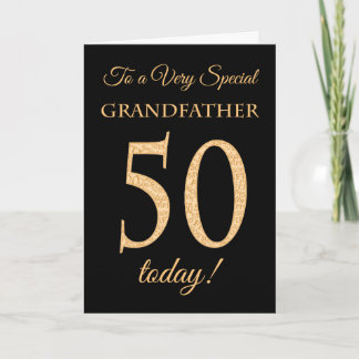 50th Gold-effect on Black, Grandfather Birthday Card