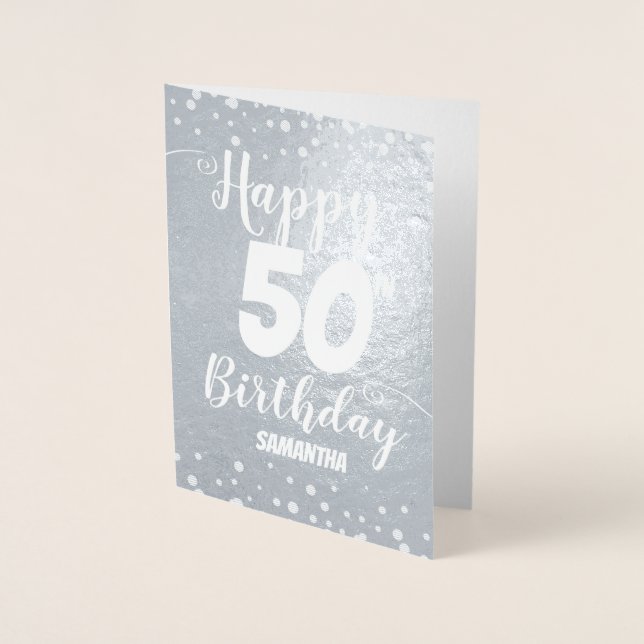 50th Happy Birthday Custom Foil Card (Front)
