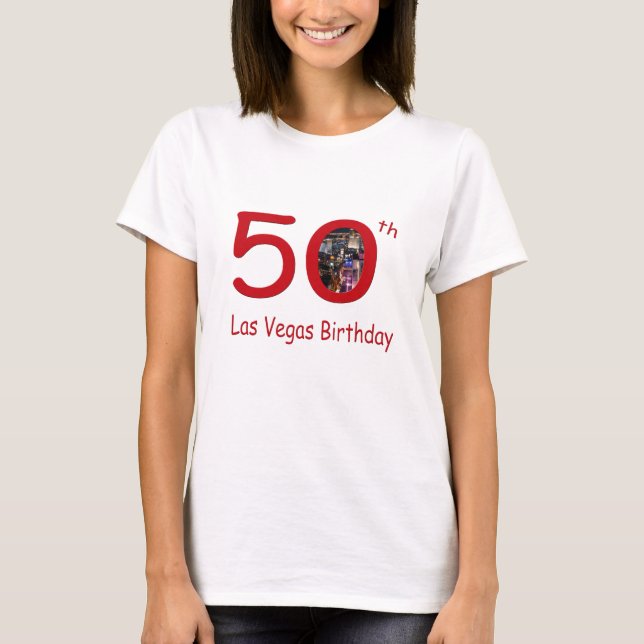 50th Las Vegas Birthday T-Shirt (Front)
