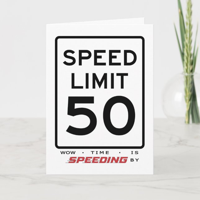 50th Speed Limit Birthday Card (Front)