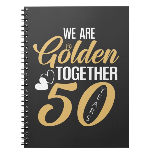 50th Wedding Anniversary 50 Years Golden Couple Notebook (Front)