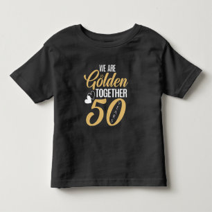 50th Wedding Anniversary 50 Years Golden Couple Toddler T-Shirt
