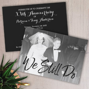 50th Wedding Anniversary and Photo - We Still Do Invitation