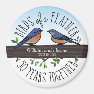 50th Wedding Anniversary, Bluebirds of a Feather Magnet