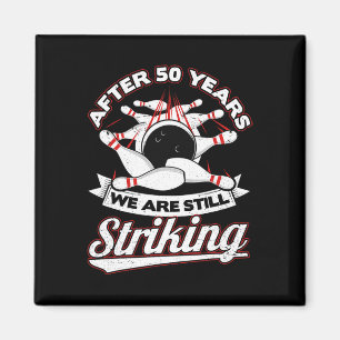50th Wedding Anniversary Bowling Striking 50 Years Magnet